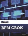 BPM CBOK Version 30 Guide to the Business Process Management Common Body Of Knowledge