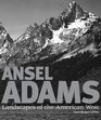 Ansel Adams Landscapes of the American West