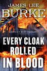 Every Cloak Rolled in Blood (Holland Family Saga, Bk 4)