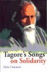 Tagore's Songs on Solidarity