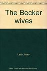 Becker Wives