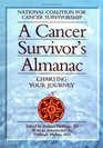 A Cancer Survivor's Almanac  Charting Your Journey