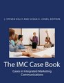The IMC Case Book Cases in Integrated Marketing Communications