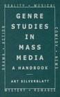Genre Studies in Mass Media A Handbook