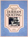 Amy Emms' Story of Durham Quilting