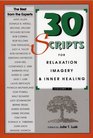 30 Scripts for Relaxation Imagery  Inner Healing