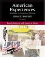 American Experiences Readings in American History Volume II