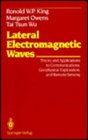 Lateral Electromagnetic Waves Theory and Applications to Communications Geophysical Exploration and Remote Sensing