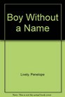 Boy Without a Name