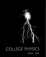 College Physics  Taken From College Physics Fifth Edition
