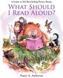 What Should I Read Aloud A Guide to 200 Bestselling Picture Books