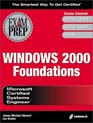 MCSE Windows 2000 Foundations Exam Prep