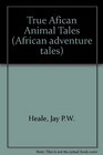 True African animal tales