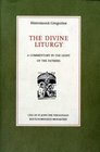 The Divine Liturgy A Commentary in Light of the Fathers