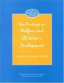 New Findings on Welfare and Children's Development Summary of a Research Briefing
