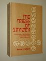 The Tribes of Yahweh  A Sociology of the Religion of Liberated Israel 12501050BCE