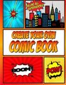 Create Your Own Comic Book Make Cool Comic Strips with this Blank Comic Book Panelbook Easy Template for Kids Who Love Drawing Comics  Great Gift  Book Lovers