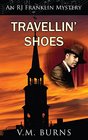 Travellin' Shoes (An RJ Franklin Mystery)