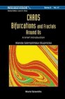 Chaos Bifurcations and Fractals Around Us A Brief Introduction