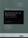 Intellectual Property Cases and Materials 3d 2009 Supplement