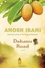 Dahanu Road A novel