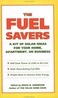 The Fuel Savers A Kit of Solar Ideas for Your Home Apartment or Business