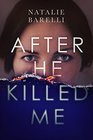After He Killed Me (The Emma Fern Series)