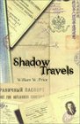 Shadow Travels