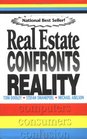 Real Estate Confronts Reality