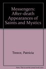 Messengers AfterDeath Appearances of Saints and Mystics