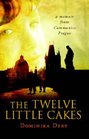 The Twelve Little Cakes