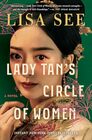 Lady Tan's Circle of Women A Novel