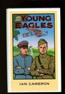 The young eagles A novel