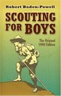 Scouting for Boys The Original 1908 Edition
