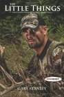 The Little Things Successful Deer Hunting Made Easy