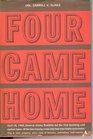 Four Came Home The Gripping Sequel to Doolittle's Tokyo Raiders