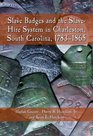 Slave Badges and the SlaveHire System in Charleston South Carolina 17831865