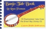 Banjo Tab Book 19 Old Time Clawhammer Tabs from the Great Bay Stomp