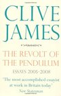 The Revolt of the Pendulum Essays 20052008
