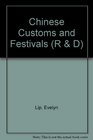 Chinese Customs and Festivals