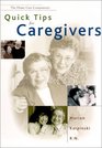Quick Tips for Caregivers