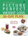 Dr Shapiro's Picture Perfect Weight Loss 30 Day Plan  The Visual Programme for Permanent Weight Loss Change the Eating Habits of a Lifetime in just