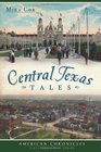 Central Texas Tales (American Chronicles)