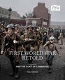 The First World War Retold