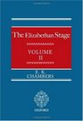 The Elizabethan Stage Volume 2