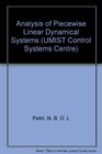 Analysis of Piecewise Linear Dynamical Systems