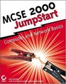 MCSE 2000 JumpStart Computer Network Basics