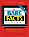 The Bare Facts Video Guide2001 Edition