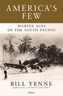 America's Few Marine Aces of the South Pacific