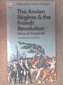 The Ancien Regime  The French Revolution